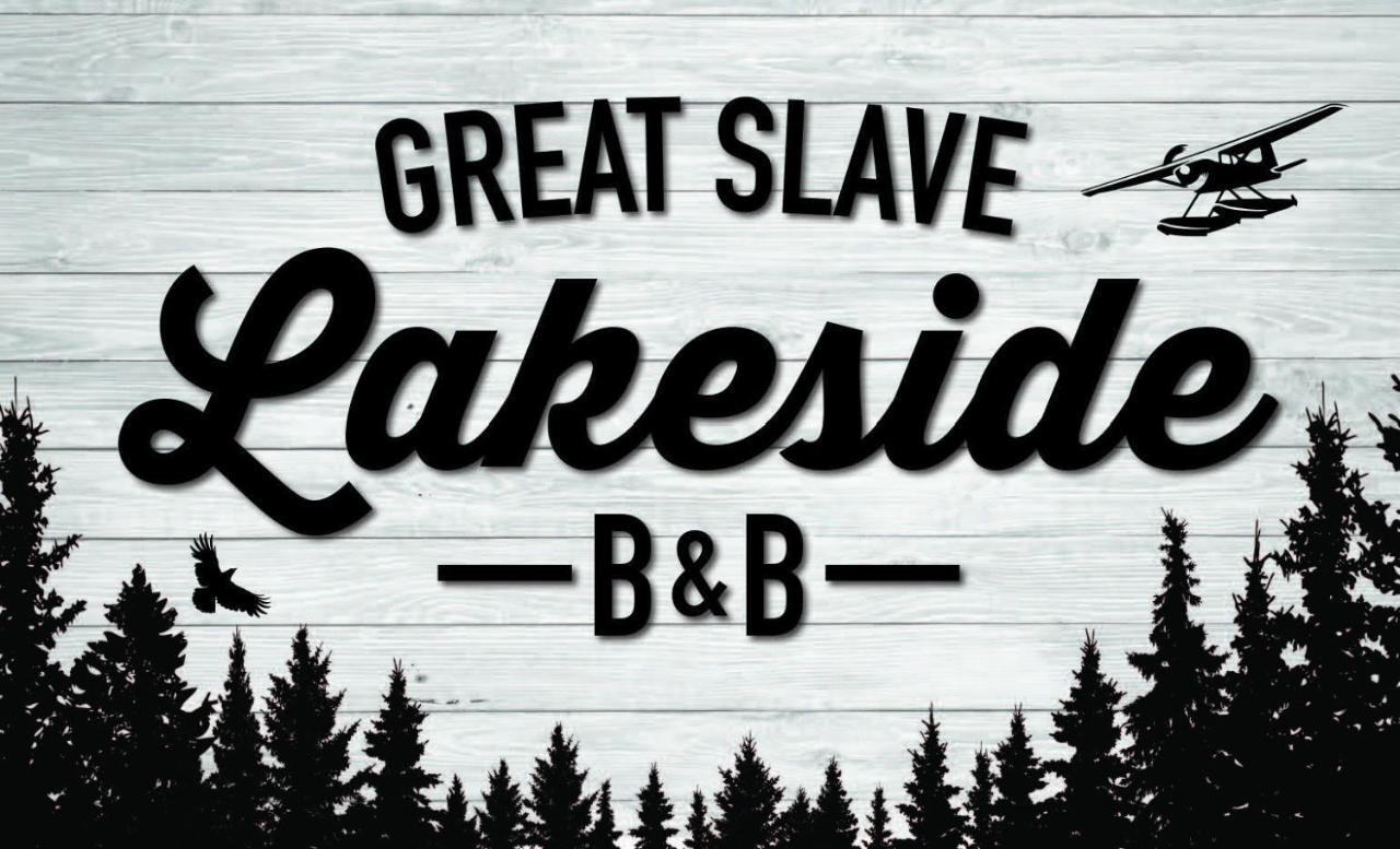 Great Slave Lakeside Bed & Breakfast เยลโลว์ไนฟ์ ภายนอก รูปภาพ